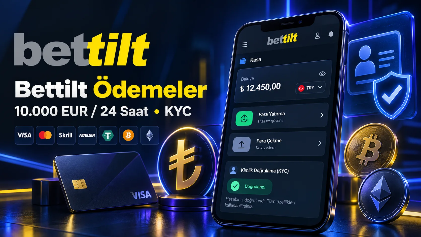 Bettilt para yatırma, para çekme ve KYC ekranı